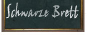 das schwarze Brett